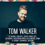 TOM WALKER GIUGNO